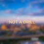 NOT A DRILL (feat. JuStackss) [Explicit]