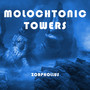 Molochtonic Towers