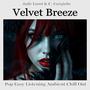 Velvet Breeze