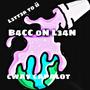 B4CC 0N L34N (Explicit)