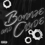 Bonnie & Clyde (Explicit)