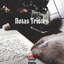 Notas Tristes (Explicit)