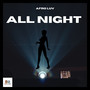 All Night (Just You and Me)