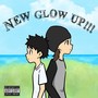 NEW GLOW UP!!! (Explicit)