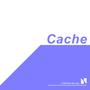 Cache