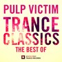 Trance Classics - The Best Of