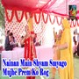 Nainan Main Shyam Smyago Mujhe Prem Ko Rog