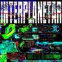 interplanetar (sunt sofer de cursa lunga) (feat. NATASHA CRI)