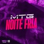 MTG NOITE FRIA (Explicit)