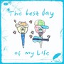 The Best Day of My Life (feat. Kyle Daniel)