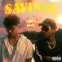 Savings (feat. Yung bell) [Explicit]