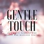 Gentle Touch - Massage Music, Zen Music Playlist for Beauty and Massage Center, Cosmetic Salon and Skin Clinic Lounge, Sounds of Nature, Relaxing Ambient Background Music