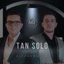 Tan solo