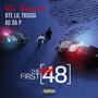 New 1st 48 (feat. KG Da P) [Explicit]