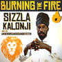 Burning The Fire (Burning Fire Dub Riddim) (feat. Sizzla)