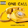 ONE CALL (feat. Nyrobi) [Explicit]