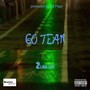 Go Team (Prod. By DJ Flipp) [Explicit]