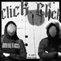 Click Click (feat. One7 & DRT) [Explicit]