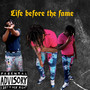 Life Before The Fame (Explicit)