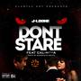 Don't Stare (feat. Cal-*****) - Single