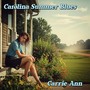 Carolina Summer Blues