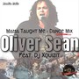 Mama Taught Me : Dance Mix (Radio Edit)