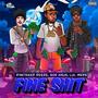 FINE **** (feat. Risktaker Reeze & Sos aus) [Explicit]
