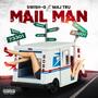 Mail Man (feat. MAJ TRU) [Explicit]