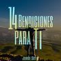 14 Bendiciones para Ti