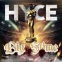 HYCE - BIG SLIME (Explicit)