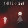 I Met the Devil (Explicit)