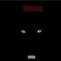 Demons (feat. KtaHunxho) [Explicit]