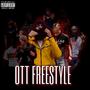 OTT Freestyle (feat. DrayKush & Vell The First) [Explicit]