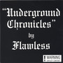 Underground Chronicles