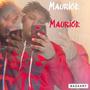 Maurice (Deluxe) [Explicit]