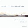 Alma das Andorinhas - João Paulo Lanini interpreta João Cabete