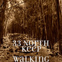 Keep Walking