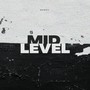 Midlevel