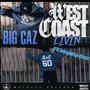 Westcoast livin (feat. Maylay & Daz) [Explicit]