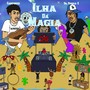 Ilha Da Magia (Explicit)