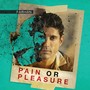 Pain or Pleasure