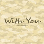 With You