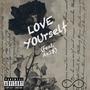 LOVE YOUrself (Explicit)