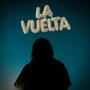 La Vuelta (Explicit)