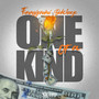 One Of a Kind (Explicit)