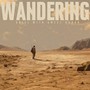 Wandering