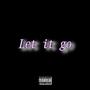 Let it go (Explicit)