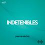 Indetenibles (Explicit)