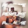 Perfume 1.0 (Explicit)