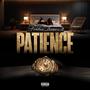 Patience (Explicit)